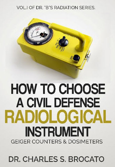 How To Choose A Civil Defense Radiological Instrument